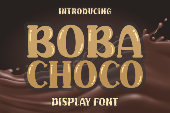 Boba Choco Display Font for Playful Digital Branding