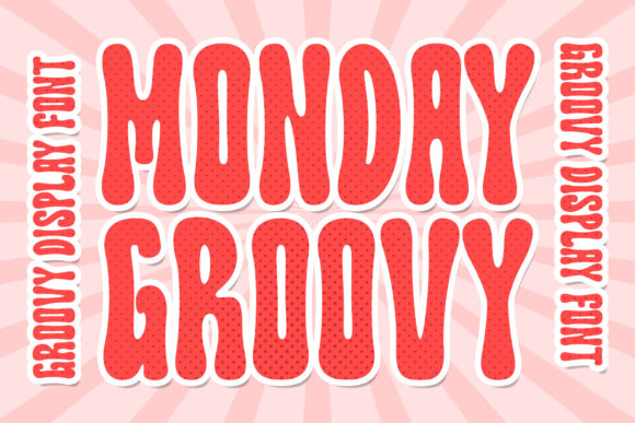 Monday Groovy: A Bold Display Font for Scroll-Stopping Marketing
